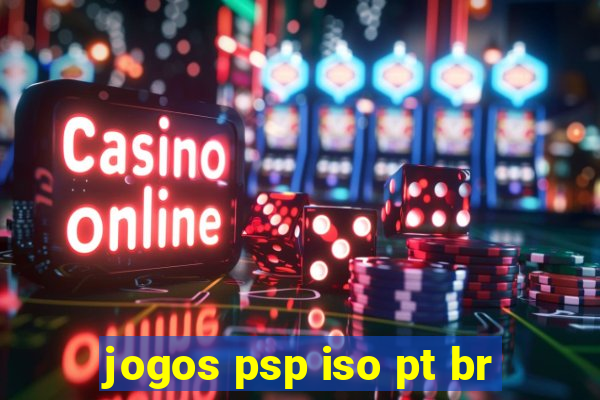 jogos psp iso pt br